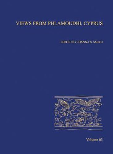 Cover image for Views from Phlamoudhi, Cyprus: AASOR 63