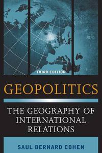 Cover image for Geopolitics: The Geography of International Relations