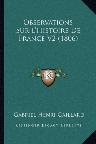 Observations Sur L'Histoire de France V2 (1806)