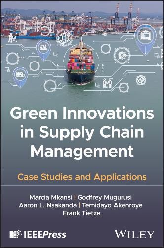Cover image for Green Innovations in Supply Chain Management