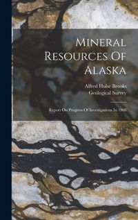 Cover image for Mineral Resources Of Alaska