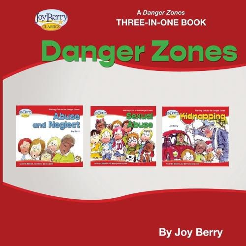 A Danger Zones Three-in-One Book - Danger Zones