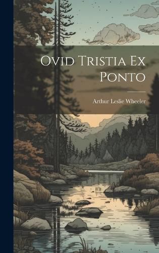 Cover image for Ovid Tristia Ex Ponto