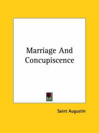 Cover image for Marriage and Concupiscence