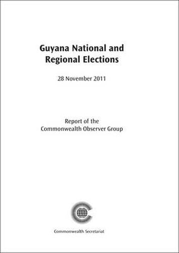 Guyana National and Regional Elections, 28 November 2011