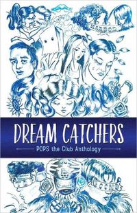 Cover image for Dream Catchers: Pops the Club Anthology