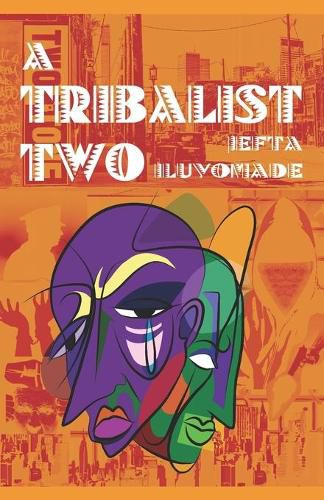 Cover image for A Tribalist Two