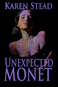 Cover image for Unexpected Monet