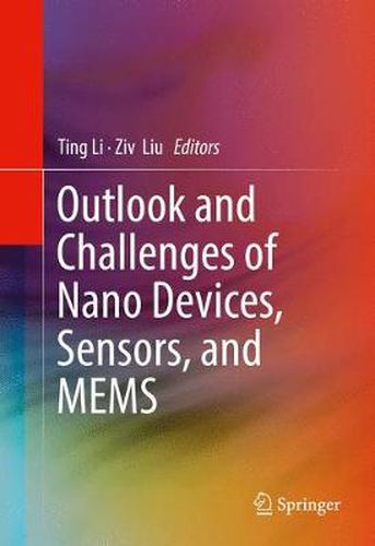 Cover image for Outlook and Challenges of Nano Devices, Sensors, and MEMS