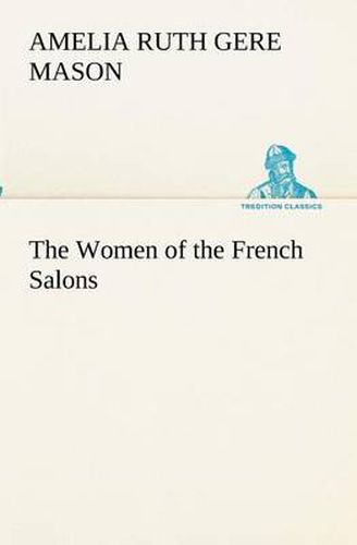 Cover image for The Women of the French Salons