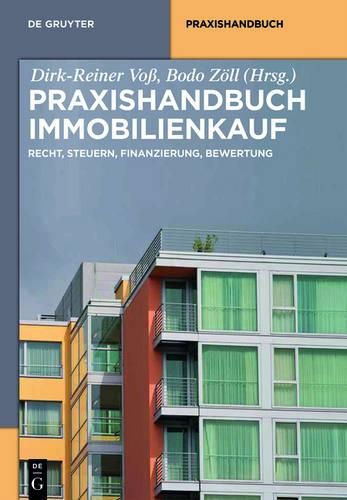 Cover image for Praxishandbuch Immobilienkauf: Recht, Steuern, Finanzierung, Bewertung