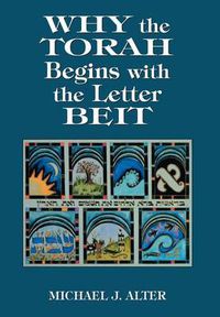 Cover image for Why the Torah Begins with the Letter Beit