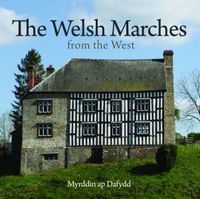 Cover image for Compact Wales: Welsh Marches from the West, The