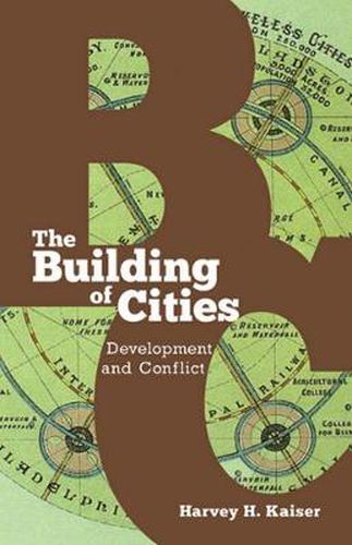 Cover image for Building of Cities: Development and Conflict