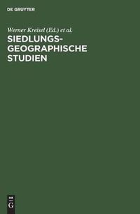 Cover image for Siedlungsgeographische Studien