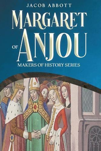 Cover image for Margaret of Anjou