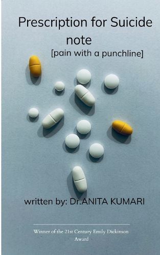 Cover image for Prescription for suicide note - Pain with a punchline