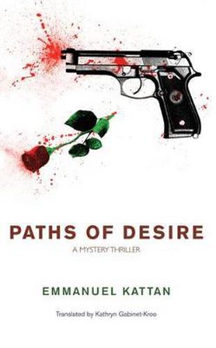 Cover image for Paths of Desire: A Mystery Thriller