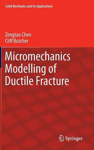 Cover image for Micromechanics Modelling of Ductile Fracture