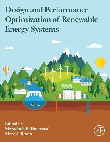 Cover image for Design and Performance Optimization of Renewable Energy Systems