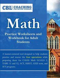 Cover image for Math Practice Worksheets and Workbook for Adult Students