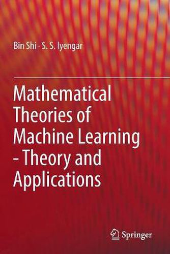 Cover image for Mathematical Theories of Machine Learning - Theory and Applications