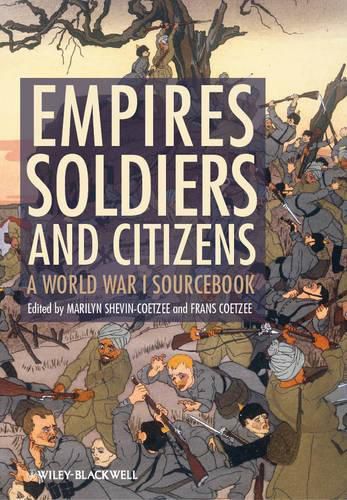 Cover image for Empires, Soldiers and Citizens: A World War I Sourcebook