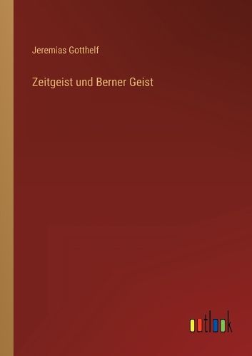 Cover image for Zeitgeist und Berner Geist