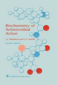 Cover image for Biochemistry of Antimicrobial Action