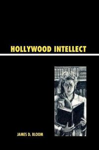 Cover image for Hollywood Intellect