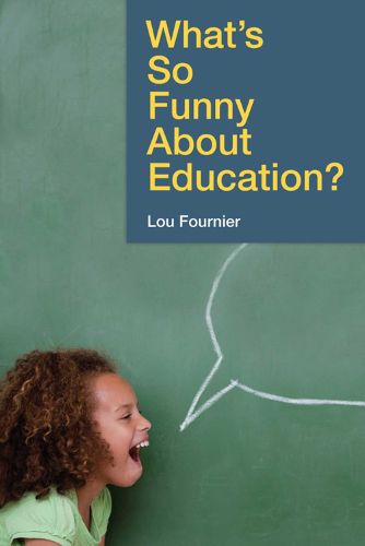 Cover image for What's So Funny About Education?