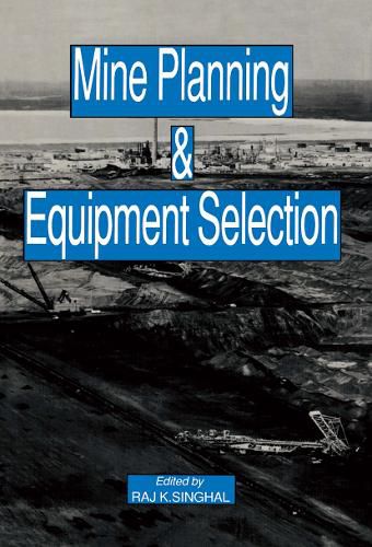 Cover image for Mine Planning and Equipment Selection