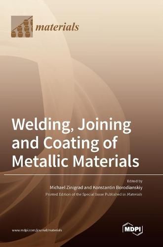 Cover image for Welding, Joining and Coating of Metallic Materials