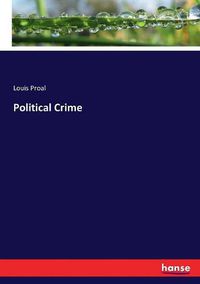 Cover image for Political Crime