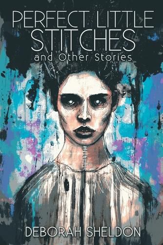 Cover image for Perfect Little Stitches and Other Stories