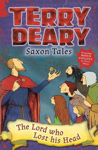 Cover image for Saxon Tales: The Lord who Lost his Head