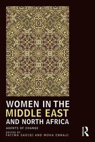 Women in the Middle East and North Africa: Agents of change