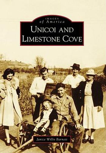 Cover image for Unicoi and Limestone Cove, Tn