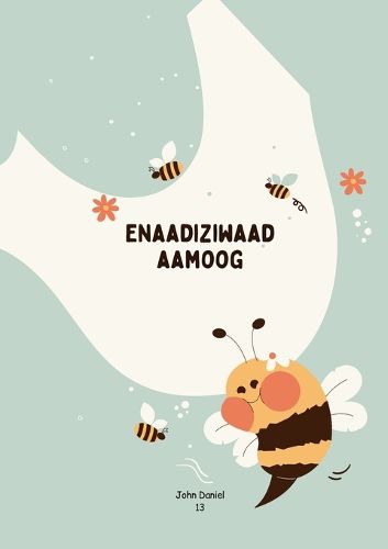 Cover image for Enaadiziwaad Aamoog