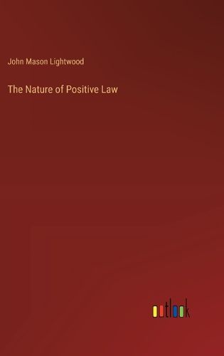 The Nature of Positive Law