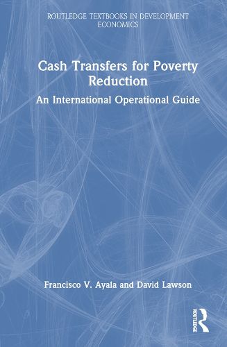 Cover image for Cash Transfers for Poverty Reduction: An International Operational Guide