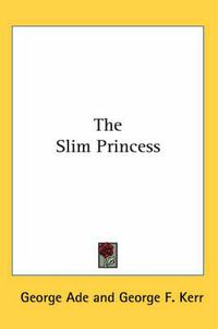 Cover image for The Slim Princess