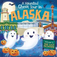 Cover image for A Haunted Ghost Tour in Alaska