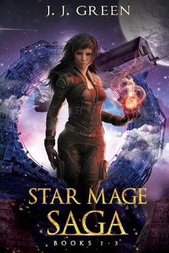 Cover image for Star Mage Saga Books 1 - 3