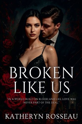 Cover image for Broken Like Us