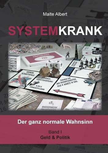 Cover image for Systemkrank: Der ganz normale Wahnsinn