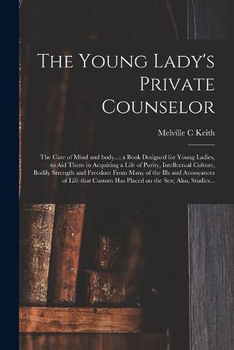 Cover image for The Young Lady's Private Counselor