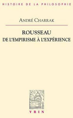 Cover image for Rousseau. de l'Empirisme