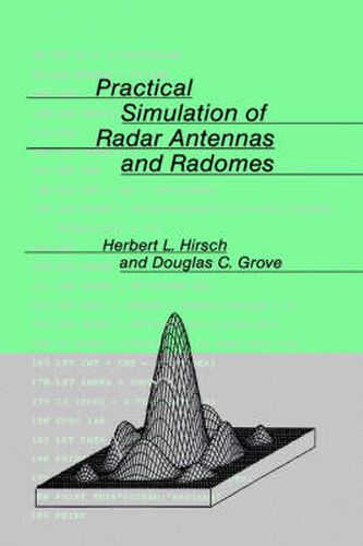 Cover image for Practical Simulation of Radar Antennas and Radomes