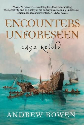 Cover image for Encounters Unforeseen: 1492 Retold